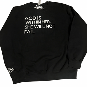 GOD Is Within Her Sweatshirt [Black]